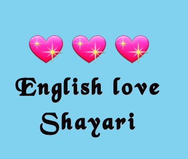 English Love Shayari Lines Everyone Has An Attachment To Life